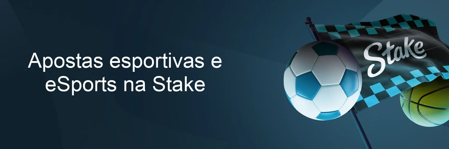 Apostas esportivas e eSports na Stake Apostas esportivas e eSports na Stake