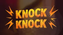 Knock Knock